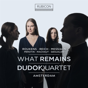 Dudok Quartet Amsterdam - What Remains in the group OUR PICKS / Christmas gift tip CD at Bengans Skivbutik AB (4263531)