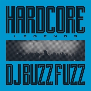 Dj Buzz Fuzz - Hardcore Legends in the group OUR PICKS /  Christmas gift tip Vinyl at Bengans Skivbutik AB (4265837)