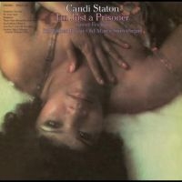 Staton Candi - I'm Just A Prisoner in the group VINYL / Pop-Rock,RnB-Soul at Bengans Skivbutik AB (4275015)