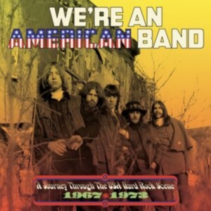 Various Artists - We're An American Band: A Journey T in the group OTHER / Övrigt / at Bengans Skivbutik AB (4275064)
