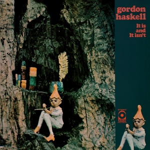 Gordon Haskell - It Is And It Isn't in the group VINYL / Pop-Rock at Bengans Skivbutik AB (4275166)