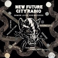 Locks Damon & Rob Mazurek - New Future City Radio in the group VINYL / Jazz at Bengans Skivbutik AB (4275953)