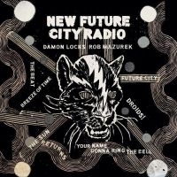 Locks Damon & Rob Mazurek - New Future City Radio in the group CD / Jazz at Bengans Skivbutik AB (4276287)