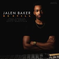 Baker Jalen - Be Still in the group CD / Jazz at Bengans Skivbutik AB (4276352)