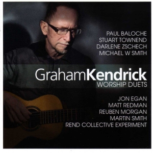 Kendrick Graham - Worship Duets in the group Externt_Lager / at Bengans Skivbutik AB (4278525)