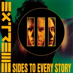 Extreme - Iii Sides To Every Story in the group OUR PICKS /  Christmas gift tip Vinyl at Bengans Skivbutik AB (4281285)