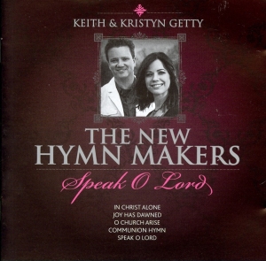 Keith & Kristyn Getty - Speak O Lord in the group Externt_Lager / at Bengans Skivbutik AB (4284777)