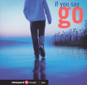 Various Artists - If You Say Go in the group Externt_Lager / at Bengans Skivbutik AB (4284946)