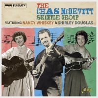 Chas Mcdevitt Skiffle Group The - Featuring Nancy Whiskey And Shirley in the group CD / Pop-Rock at Bengans Skivbutik AB (4285946)