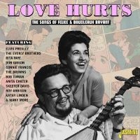 Various Artists - Love Hurts - The Songs Of Felice & in the group CD / Pop-Rock at Bengans Skivbutik AB (4285959)