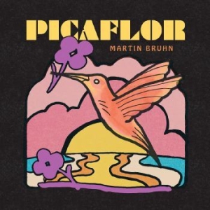 Bruhn Martin - Picaflor in the group OUR PICKS /  Christmas gift tip Vinyl at Bengans Skivbutik AB (4288005)