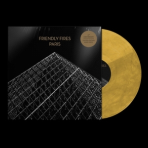 Friendly Fires - Paris (Gold Vinyl - 15Th Anniversar in the group VINYL / Pop-Rock at Bengans Skivbutik AB (4290617)