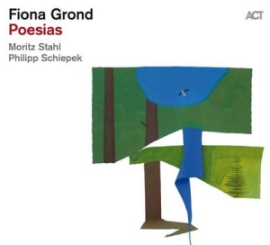 Grond Fiona - Poesias in the group OUR PICKS / Christmas gift tip CD at Bengans Skivbutik AB (4290761)