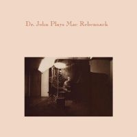 Dr. John - Dr. John Plays Mac Rebennack in the group OUR PICKS / Christmas gift tip CD at Bengans Skivbutik AB (4290977)