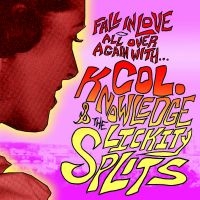 Colonel Knowledge & The Lickit - Fall In Love All Over Again in the group CD / Pop-Rock at Bengans Skivbutik AB (4291002)