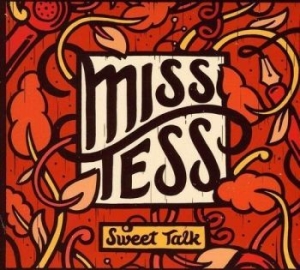 Miss Tess - Sweet Talk in the group OUR PICKS / Christmas gift tip CD at Bengans Skivbutik AB (4294176)