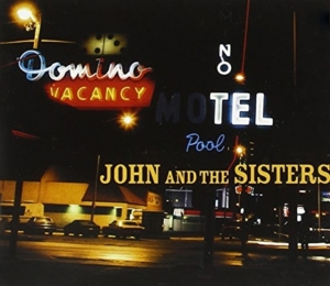 John & The Sisters - John & The Sisters in the group CD / Jazz at Bengans Skivbutik AB (4295277)
