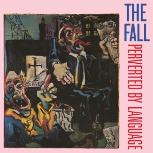 The Fall - Perverted By Language in the group OTHER / Övrigt / at Bengans Skivbutik AB (4297660)