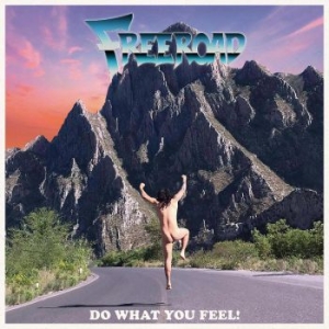 Freeroad - Do What You Feel! in the group OUR PICKS / Christmas gift tip CD at Bengans Skivbutik AB (4298778)