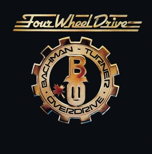 Bachman-Turner Overdrive - Four Wheel Drive in the group OUR PICKS / Christmas gift tip CD at Bengans Skivbutik AB (4300493)