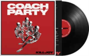 Coach Party - Killjoy in the group VINYL / Pop-Rock at Bengans Skivbutik AB (4300728)