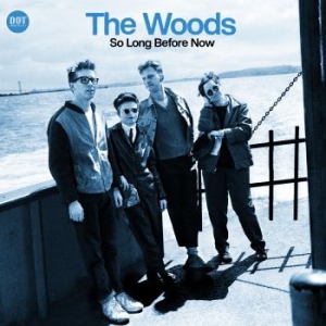 Woods The - So Long Before Now in the group OUR PICKS / Christmas gift tip CD at Bengans Skivbutik AB (4300738)