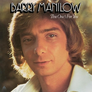 Barry Manilow - This One's For You in the group OUR PICKS /  Christmas gift tip Vinyl at Bengans Skivbutik AB (4301142)