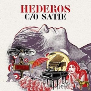 Martin Hederos - Hederos C/O Satie in the group OUR PICKS / Best albums of 2022 / Bengans Sthlm 22 at Bengans Skivbutik AB (4301210)