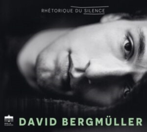 Bergmueller David - Rhetorique Du Silence in the group Externt_Lager / at Bengans Skivbutik AB (4301884)