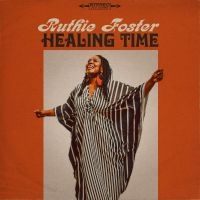 Foster Ruthie - Healing Time in the group OUR PICKS / Friday Releases / Friday the 22th of november at Bengans Skivbutik AB (4302064)