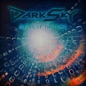 Dark Sky - Signs Of The Time in the group OUR PICKS / Christmas gift tip CD at Bengans Skivbutik AB (4302185)