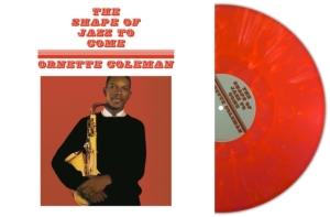 Ornette Coleman - The Shape Of Jazz To Come (Light Red Vinyl) in the group OUR PICKS / Most popular vinyl classics at Bengans Skivbutik AB (4302406)