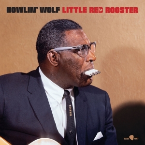 Howlin' Wolf - Little Red Rooster - Aka The Rockin' Chair Album in the group OUR PICKS /  Christmas gift tip Vinyl at Bengans Skivbutik AB (4302431)