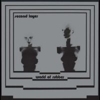 SECOND LAYER - WORLD OF RUBBER in the group VINYL / Hårdrock,Pop-Rock at Bengans Skivbutik AB (4302957)