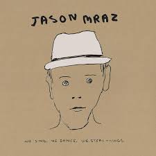 Jason Mraz - We Sing. We Dance. We Steal Th in the group OTHER / -Start Jan R3 at Bengans Skivbutik AB (4303520)