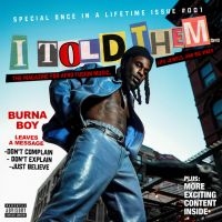 Burna Boy - I Told Them... in the group CD / World Music at Bengans Skivbutik AB (4304755)