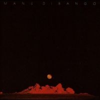 Manu Dibango - Sun Explosion in the group CD / Pop-Rock at Bengans Skivbutik AB (4306329)