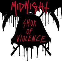 Midnight - Shox Of Violence in the group OUR PICKS / Christmas gift tip CD at Bengans Skivbutik AB (4306344)