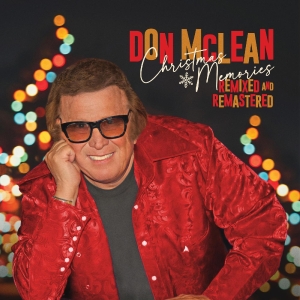 Mclean Don - Christmas Memories – Remixed And.. in the group OUR PICKS / Christmas gift tip CD at Bengans Skivbutik AB (4306539)