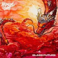 HOWLING GIANT - GLASS FUTURE (DIGISLEEVE) in the group OUR PICKS / Christmas gift tip CD at Bengans Skivbutik AB (4308292)