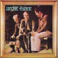 Fisher Archie - Archie Fisher in the group CD / Svensk Folkmusik,World Music at Bengans Skivbutik AB (4308546)