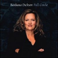 Dickson Barbara - Full Circle in the group CD / Svensk Folkmusik,World Music at Bengans Skivbutik AB (4308673)