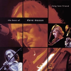 Dave Mason - Long Lost Friend in the group OUR PICKS / Christmas gift tip CD at Bengans Skivbutik AB (4309028)