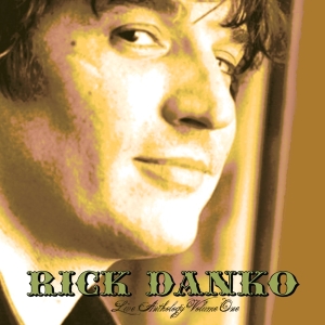 Rick Danko - Live Vol. 1 in the group OUR PICKS /  Christmas gift tip Vinyl at Bengans Skivbutik AB (4309030)