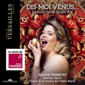 Marie Perbost Choeur & Orchestre D - Dis-Moi Venus - L'amour Sous Louis in the group CD / Klassiskt at Bengans Skivbutik AB (4309308)