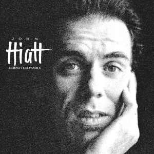 John Hiatt - Bring The Family in the group CD / Pop-Rock at Bengans Skivbutik AB (4310122)