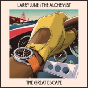 LARRY JUNE & THE ALCHEMIST - THE GREAT ESCAPE in the group OTHER / Övrigt / at Bengans Skivbutik AB (4310926)