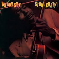 Guy Buddy - Stone Crazy in the group Minishops / Buddy Guy at Bengans Skivbutik AB (4311350)