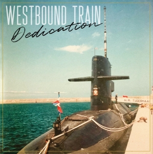 Westbound Train - Dedication in the group OUR PICKS /  Christmas gift tip Vinyl at Bengans Skivbutik AB (4311611)