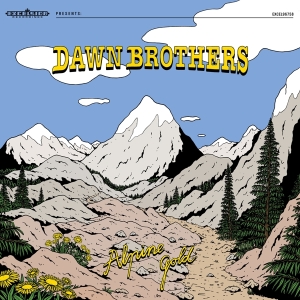 Dawn Brothers - Alpine Gold in the group OUR PICKS / Christmas gift tip CD at Bengans Skivbutik AB (4312675)